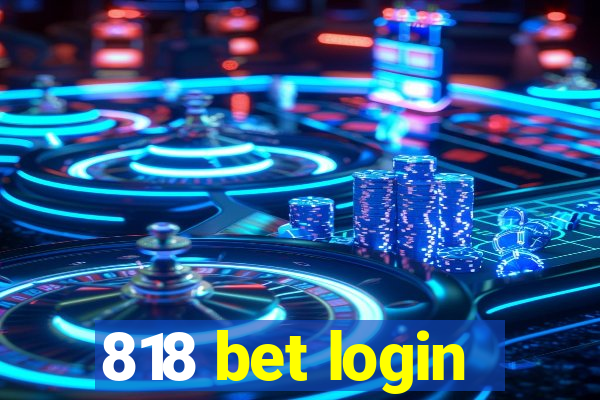 818 bet login